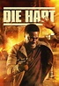 Watch Die Hart episodes in streaming | BetaSeries.com