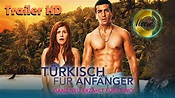 Türkisch für Anfänger - Trailer Full HD - Deutsch - YouTube