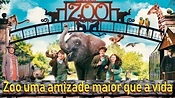 Zoo: Uma Amizade Maior que a Vida - Filme Completo Dublado - YouTube