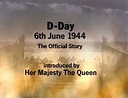 D-Day, 6th June 1944: The Official Story (TV Movie 1994) - IMDb
