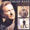 bol.com | All I Can Be/ In This Life, Collin Raye | CD (album) | Muziek