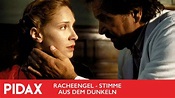Pidax - Racheengel - Stimme aus dem Dunkeln (1999, Thorsten Näter ...