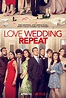 Póster "Love Wedding Repeat" | Sam claflin, Olivia munn, Filmes
