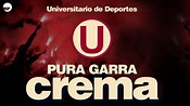 Universitario de Deportes: Pura Garra Crema! - Varios Artistas (Full ...