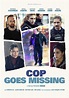 Cop Goes Missing - película: Ver online en español