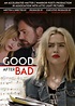 Good After Bad (2017) - IMDb