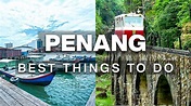 Top Things to Do in Penang Malaysia | 3 Day Itinerary - YouTube