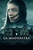 La madrastra (Película 2022) | Filmelier: películas completas