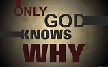 nothing else matters. Jesus is the centre | Only god knows why, Quotes ...