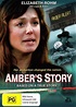 Buy Amber's Story on DVD | Sanity
