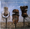 Ellis Beggs & Howard – Homelands (1988, Vinyl) - Discogs