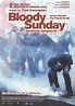 Bloody Sunday (Domingo sangriento) - Película 2002 - SensaCine.com