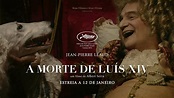 A Morte de Luis XIV - Trailer - UCI Cinemas - YouTube