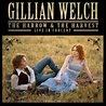 Gillian Welch: The Harrow & The Harvest In Concert | CarolinaTix
