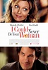 I Could Never Be Your Woman (2007) - IMDb