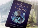 EL LABERINTO DEL FAUNO: ¡Una novela oscura y mágica! ~ El Aventurero de ...
