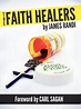 The Faith Healers by James Randi | eBook | Barnes & Noble®