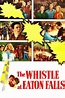 ‎The Whistle at Eaton Falls (1951) directed by Robert Siodmak • Reviews ...
