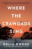 Where the Crawdads Sing - Delia Owens - Mel's Bookshelf