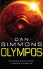 Olympos by Dan Simmons - Books - Hachette Australia