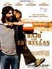 Bajo las estrellas (2007) - FilmAffinity