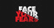 FACE YOUR FEARS - Motivational - Sticker | TeePublic