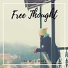 Free Thought／The Wild Ones｜音楽ダウンロード・音楽配信サイト mora ～“WALKMAN”公式ミュージックストア～