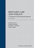 Refugee Law and Policy: A Comparative and International Approach ...