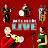 Paris Combo - Live | Releases, Reviews, Credits | Discogs