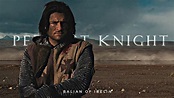 Balian of Ibelin | Perfect Knight (Kingdom of Heaven) - YouTube