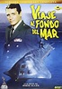 Viaje al fondo del mar: Amazon.com.mx: Películas y Series de TV