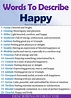Adjectives for Happy, Words to Describe Happy - DescribingWord.Com