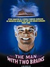 Poster zum Film Der Mann mit zwei Gehirnen - Bild 1 auf 6 - FILMSTARTS.de