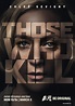 Those Who Kill (TV Series 2014) - IMDb