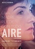 Aire (2018) - FilmAffinity