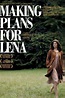 Making Plans for Lena (2009) - DVD PLANET STORE