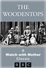 The Woodentops (N/A) | The Poster Database (TPDb)