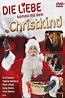 Die Liebe kommt mit dem Christkind (2010) — The Movie Database (TMDb)