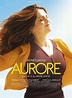 Aurore - Film (2017) - SensCritique