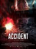 Película: Accident (2017) | abandomoviez.net