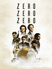 ZeroZeroZero Pictures - Rotten Tomatoes