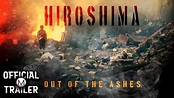 HIROSHIMA: OUT OF THE ASHES (1990) | Official Trailer | HD - YouTube