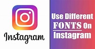 How to Use Different Fonts On Instagram in 2021