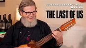 La Historia Detrás de la Música de The Last Of Us - Gustavo Santaolalla ...