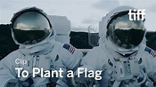 TO PLANT A FLAG Clip | TIFF 2018 - YouTube