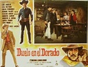 Duelo en el Dorado (Film): Reviews, Ratings, Cast and Crew - Rate Your ...