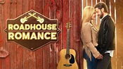 Roadhouse Romance - Hallmark Channel Movie - Where To Watch
