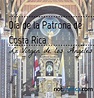 2 de agosto: Día de la Patrona de Costa Rica, la Virgen de los Ángeles ...