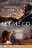 Poster for Let Me Go | Flicks.co.nz