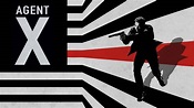 Agent X - TNT Series - Where To Watch
